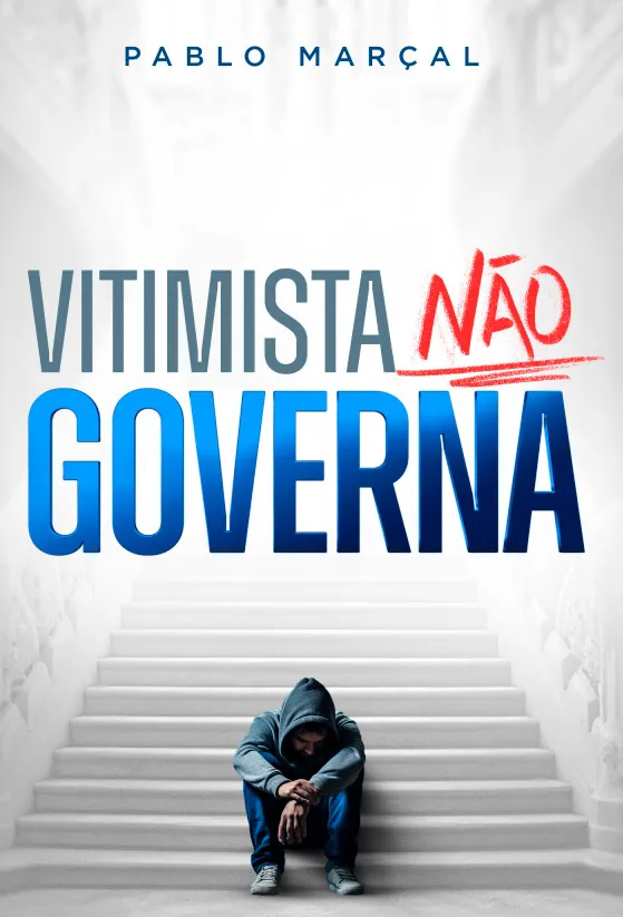 Vitimista não Governa (eBook e audioBook)