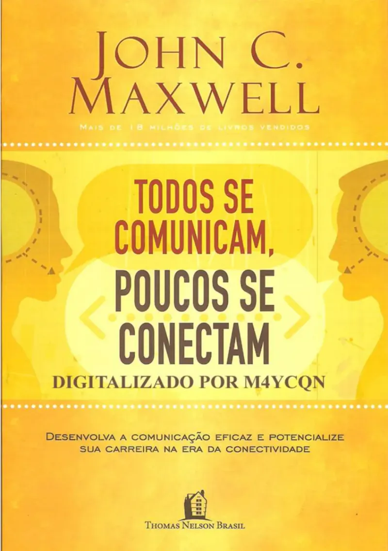 Capa do eBook Todos se comunicam, poucos se conectam de John Wesley Maxwell