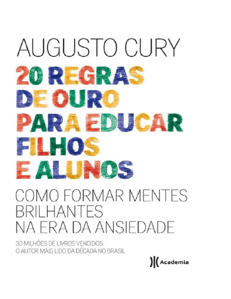 Capa do eBook Regras de Ouro Para Educar Filhos e Alunos Augusto Cury de Augusto Cury