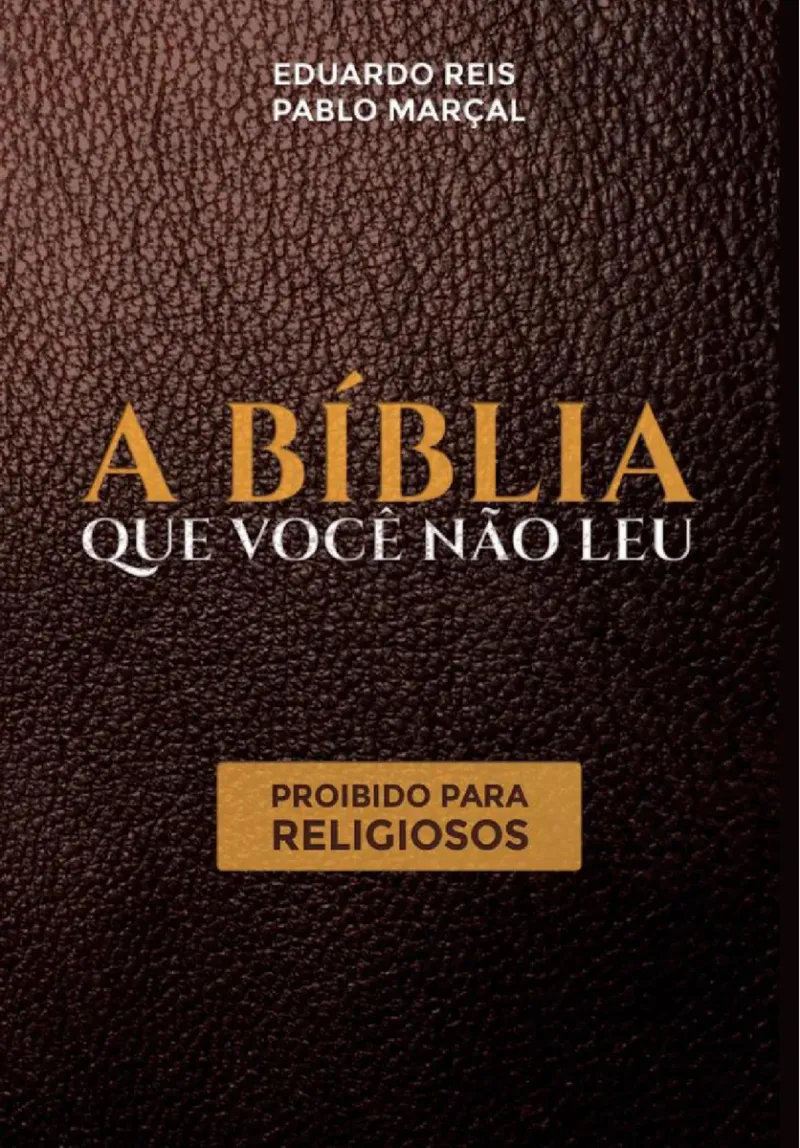 Capa do eBook Pablo Marçal -A BÍBLIA QUE VOCÊ NÃO LEU