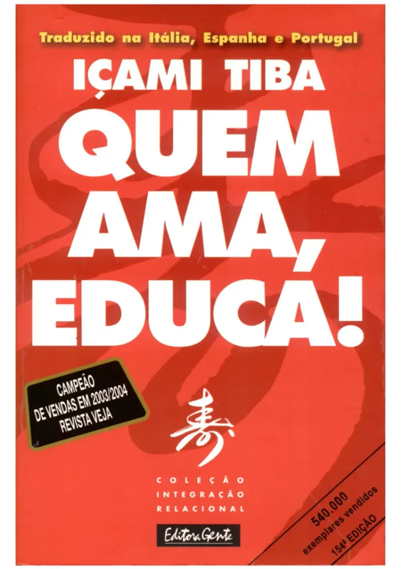 Capa do eBook Içami Tiba - Quem Ama, Educa de Içami Tiba