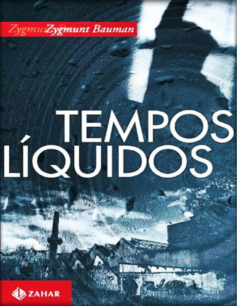 Capa do eBook Zygmunt Bauman Tempos liquidos de Zygmunt Bauman