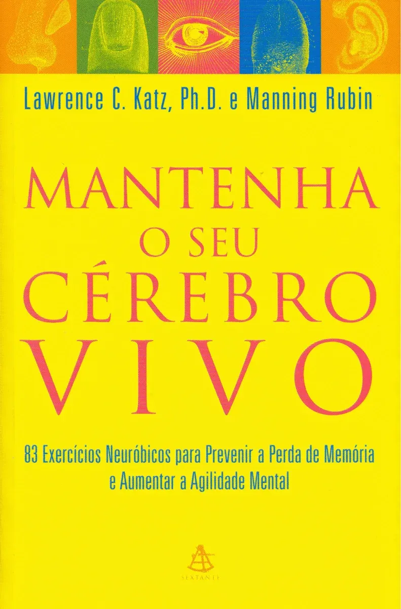 Capa do eBook Mantenha Seu Cérebro Vivo de Lawrence C. Katz